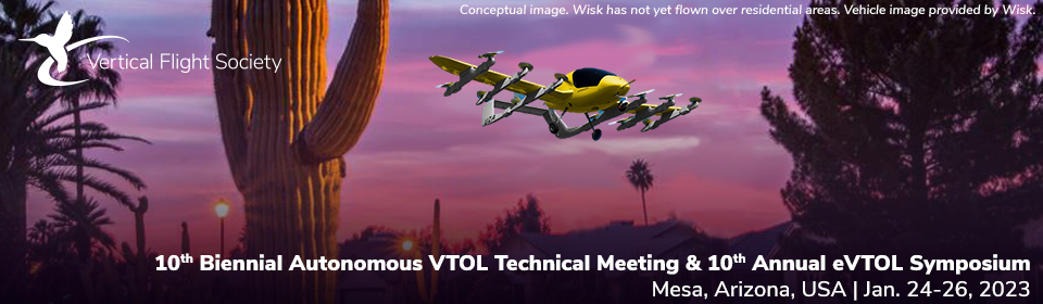 Read more about the article 10th Biennial Autonomous VTOL Technical Meeting & 10th Annual Electric VTOL Symposium